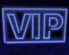 Blue Neon VIP SIgn