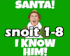 I'm Santa and I Know It