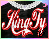 KingTy Chain  * [xJ]