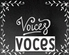 Voices - Voces mujer