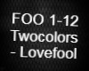 Twocolors - Lovefool