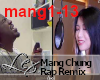 LEX Mang Chung RAP Remix