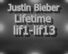 Justin Bieber Lifetime