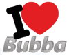 I <3 Bubba Custom