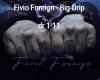 Fivio Foreign - Big Drip
