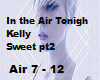 Kelly S - In The Air Pt2