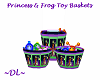 ~DL~Pincss&Frog Toy Bask