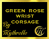 GREEN ROSE WRIST CORSAGE