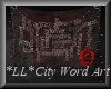 *LL* City Word Art
