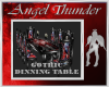 ANGEL Gothic DiningTable