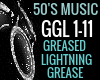 GREASED LIGHTNING GREASE