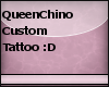 ღ.QueenChino Custom