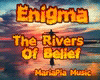 The Rivers Of Belief