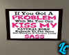 Kiss my Sass