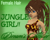 Jungle Girl Hair