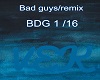 Bad guys remix