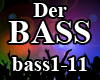 Der BASS byDG