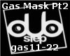 Gas Mask Dubstep Pt2