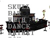 Skull Bar with dance
