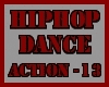 HIP HOP DANCE ACTION ~13