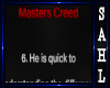LS~MASTER CREED 6QUOTE
