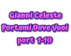 Gianni Celeste - Portami