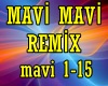 Mavi Mavi Remix