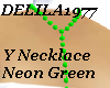 D77 Neongreen Ynecklace
