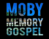 Moby Memory Gospel