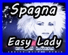 Spagna - Easy Lady