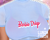 ♡ Barbie Drip