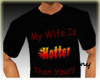 My Wife is Hotter Shirt
