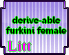 derive-able furkini F