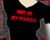 HandsOffMyPixels T-shirt