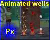 Px Animated wells