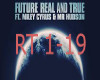 Future - Real And True