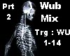 Wub Remix Elec #2