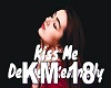 KISS ME