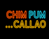 CHIM PUM...CALLAO