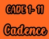 Cadence (CADE 1-11)