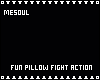 Pillow Fight Action M/F