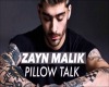 Zayn Malik - Pillow Talk