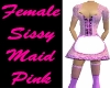 Female Sissy Maid Pink