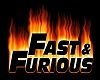 Fast & Furious Sign