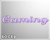 Gaming Sign Purple