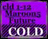Cold (Maroon5, Future)
