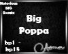 |A| BigPoppa Song
