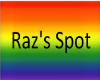 Raz's Spot