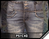 Psycho l Old&middot;Skinnies