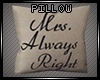 [2u] Mrs Right Pillow
